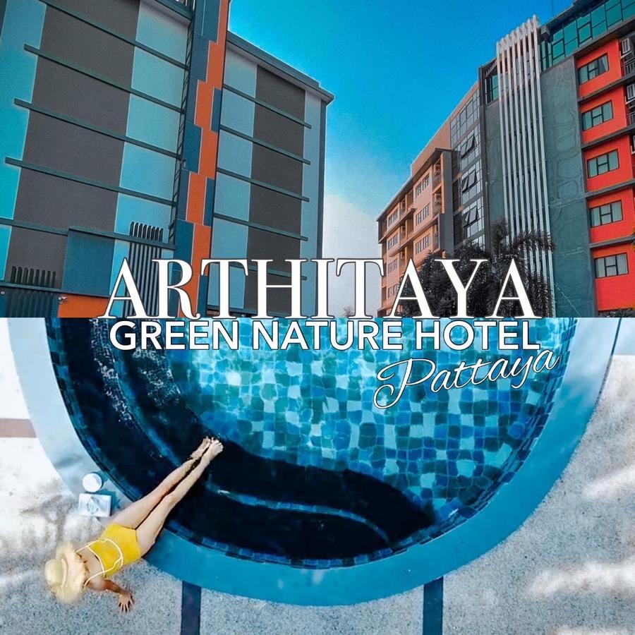 Arthitaya Green Nature Hotel Pattaya Exterior foto
